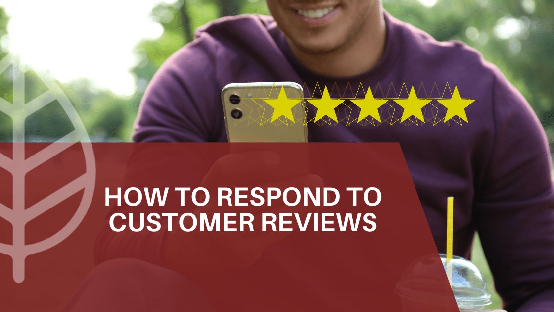 respond customer reviews