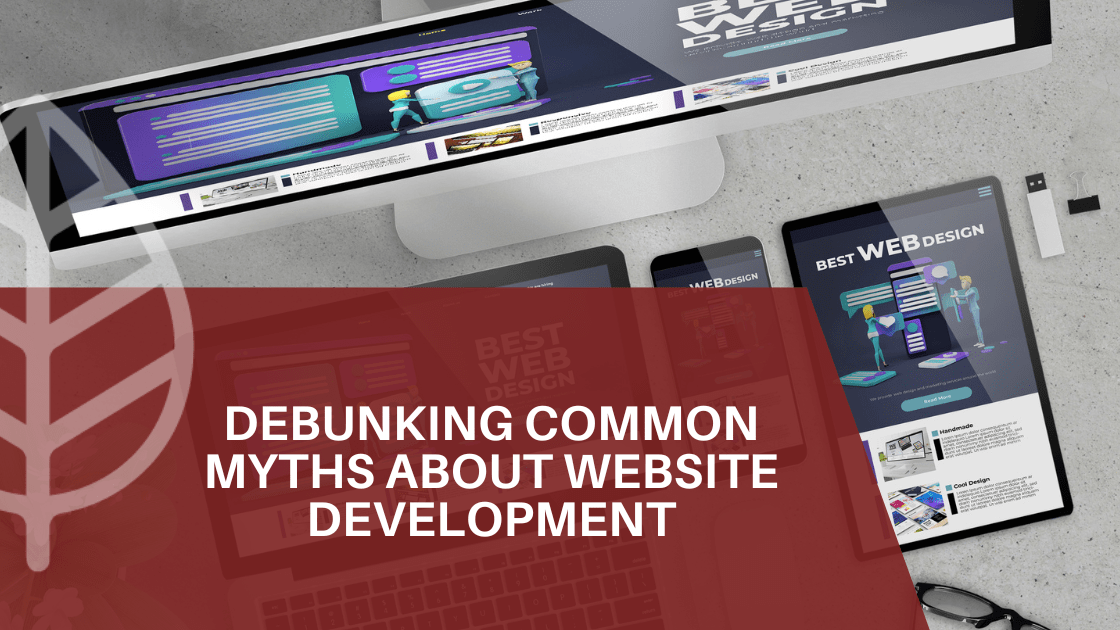 website development myths