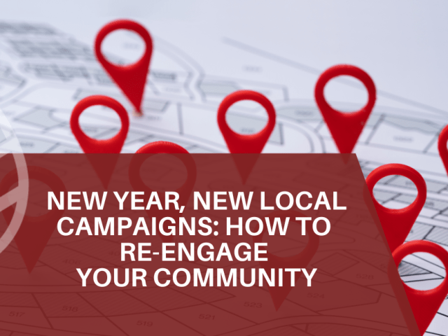 New Year, New Local Campaigns: How to Re-Engage Your Community