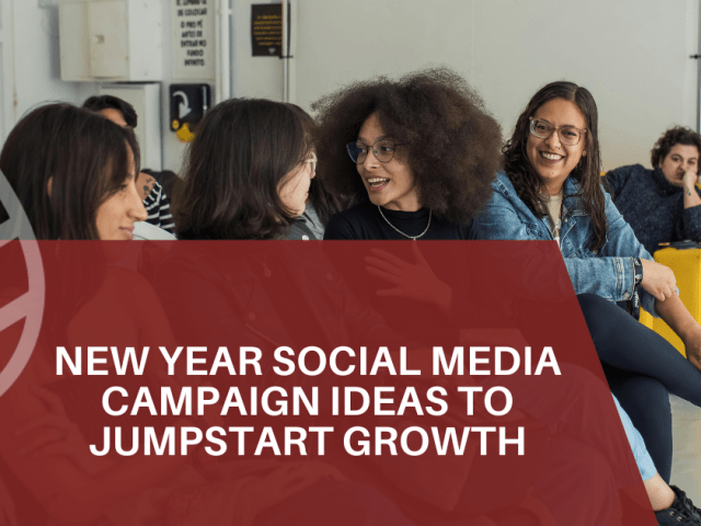Social Media Campaign Ideas to Jumpstart Growth